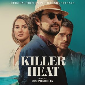 Killer Heat (Original Motion Picture Soundtrack)网赚项目-副业赚钱-互联网创业-资源整合HIRES SHOP