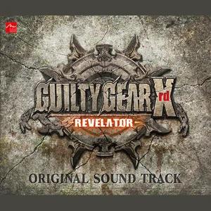 GUILTY GEAR Xrd -REVELATOR- ORIGINAL SOUND TRACK (游戏《罪恶装备Xrd – 启示者》原声集)网赚项目-副业赚钱-互联网创业-资源整合HIRES SHOP
