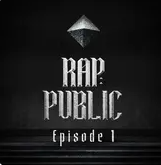랩_퍼블릭 Episode.1 (RAP_PUBLIC Episode.1)网赚项目-副业赚钱-互联网创业-资源整合HIRES SHOP
