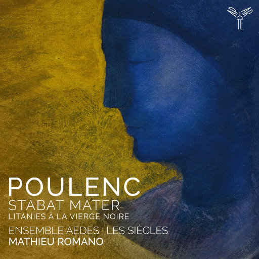 普朗克: 圣母颂 (Poulenc: Stabat Mater, Litanies à la Vierge noire)网赚项目-副业赚钱-互联网创业-资源整合HIRES SHOP