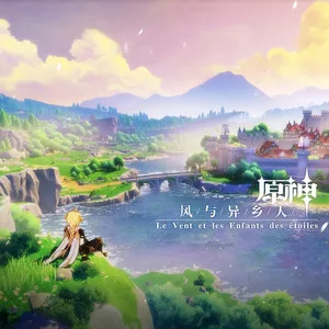 原神-风与异乡人 Le Vent et les Enfants des étoiles网赚项目-副业赚钱-互联网创业-资源整合HIRES SHOP