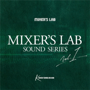Mixer’s Lab Soundseries Vol.1网赚项目-副业赚钱-互联网创业-资源整合HIRES SHOP