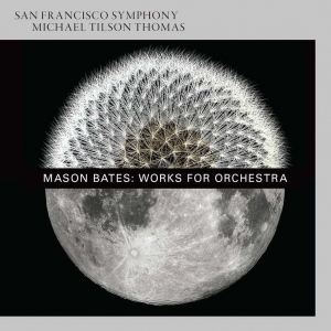 Mason Bates: Works for Orchestra网赚项目-副业赚钱-互联网创业-资源整合HIRES SHOP