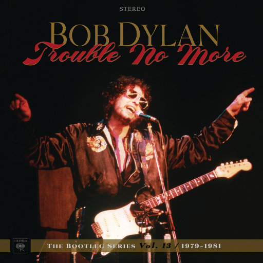 Trouble No More 1979-1981: 鲍勃·迪伦未发行录音集, Vol. 13 (标准版)网赚项目-副业赚钱-互联网创业-资源整合HIRES SHOP