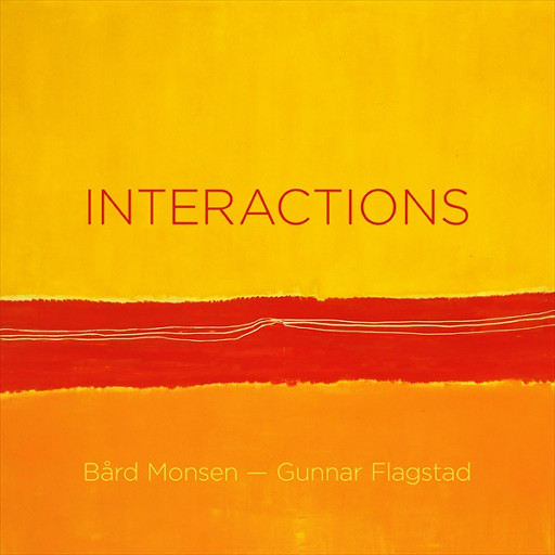 INTERACTIONS Bård Monsen/Gunnar Flagstad DSD128 | 5.6MHz/1bit网赚项目-副业赚钱-互联网创业-资源整合HIRES SHOP