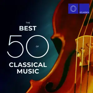 The Best 50 of Classical Music网赚项目-副业赚钱-互联网创业-资源整合HIRES SHOP