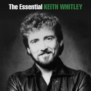 The Essential Keith Whitley网赚项目-副业赚钱-互联网创业-资源整合HIRES SHOP