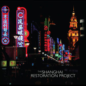 The Shanghai Restoration Project网赚项目-副业赚钱-互联网创业-资源整合HIRES SHOP
