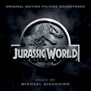 Jurassic World (Original Motion Picture Soundtrack) (侏罗纪世界)网赚项目-副业赚钱-互联网创业-资源整合HIRES SHOP