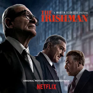 The Irishman (Original Motion Picture Soundtrack) (电影《爱尔兰人》原声带)网赚项目-副业赚钱-互联网创业-资源整合HIRES SHOP