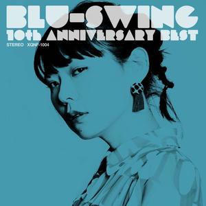 BLU-SWING 10thANNIVERSARY BEST网赚项目-副业赚钱-互联网创业-资源整合HIRES SHOP