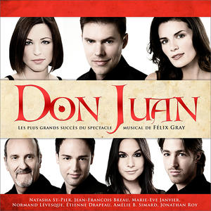 Don Juan (Les plus grands succès du spectacle musical deFélix Gray)网赚项目-副业赚钱-互联网创业-资源整合HIRES SHOP