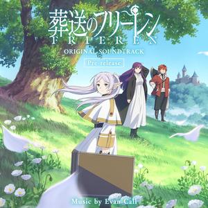 TVアニメ『葬送のフリーレン』Original Soundtrack～Pre-release～(TV动画《葬送的芙莉莲》原声带 预发行版)网赚项目-副业赚钱-互联网创业-资源整合HIRES SHOP