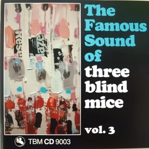 The Famous Sound of Three Blind Mice Vol. 3网赚项目-副业赚钱-互联网创业-资源整合HIRES SHOP