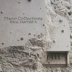 FINAL FANTASY X Piano Collections (最终幻想10钢琴曲集)网赚项目-副业赚钱-互联网创业-资源整合HIRES SHOP