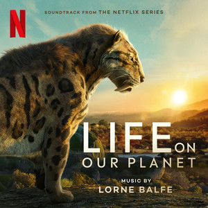 Life On Our Planet (Soundtrack from the Netflix Series)网赚项目-副业赚钱-互联网创业-资源整合HIRES SHOP