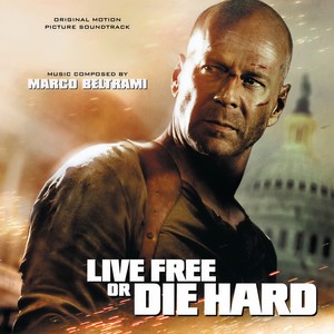 Live Free Or Die Hard (Original Motion Picture Soundtrack)网赚项目-副业赚钱-互联网创业-资源整合HIRES SHOP