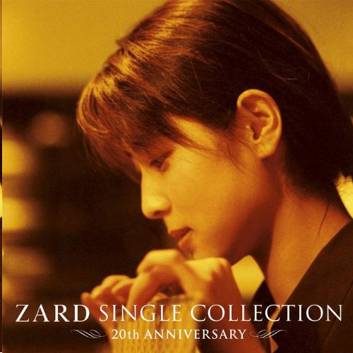 ZARD Single Collection ～20TH ANNIVERSARY～无损音乐-高解析音源-Hi-Res无损音源HIRES SHOP
