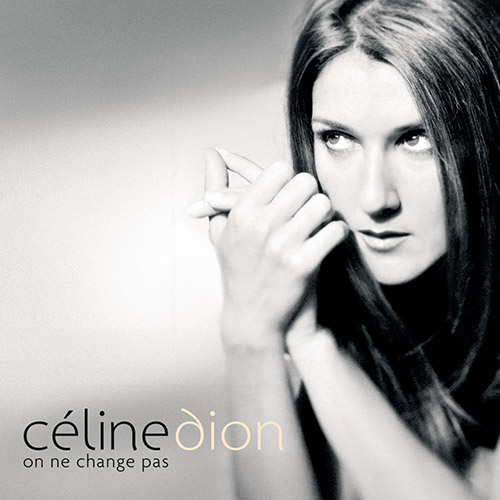 Céline Dion – On ne change pas无损音乐-高解析音源-Hi-Res无损音源HIRES SHOP