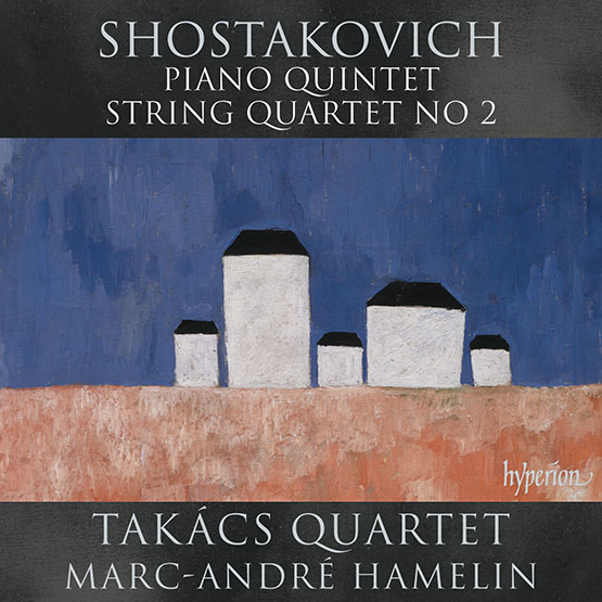 Shostakovich: Piano Quintet; String Quartet No. 2无损音乐-高解析音源-Hi-Res无损音源HIRES SHOP