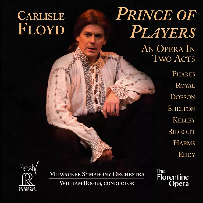 Carlisle Floyd: Prince of Players无损音乐-高解析音源-Hi-Res无损音源HIRES SHOP