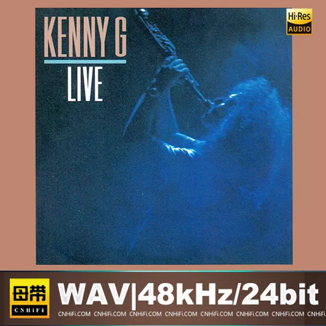 Kenny G – Live (K2HD)无损音乐-高解析音源-Hi-Res无损音源HIRES SHOP